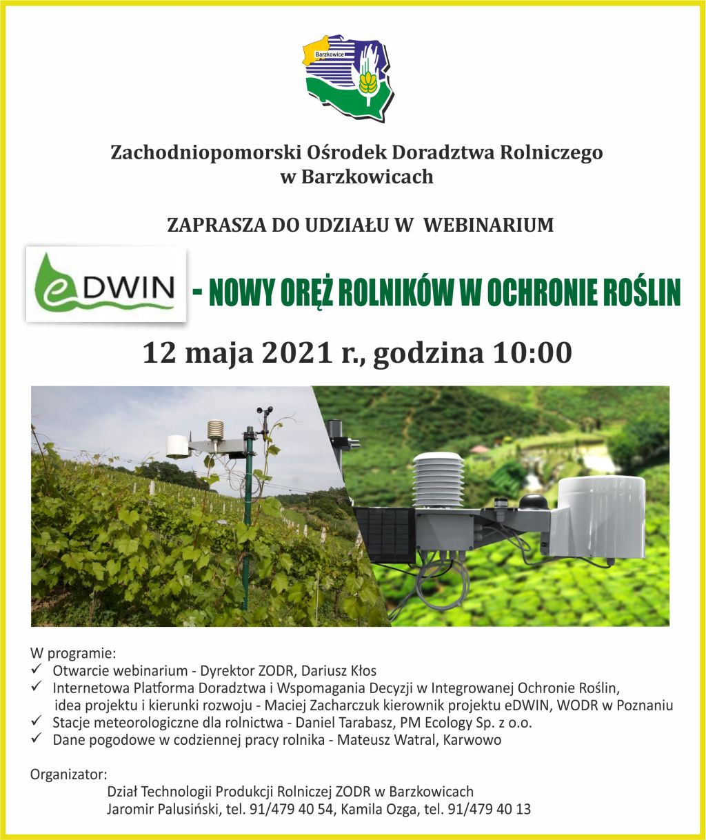 Zaproszenie na szkolenie „eDWIN - nowy oręż rolników w ochronie roślin” Zaproszenie na szkolenie „eDWIN - nowy oręż rolników w ochronie roślin”