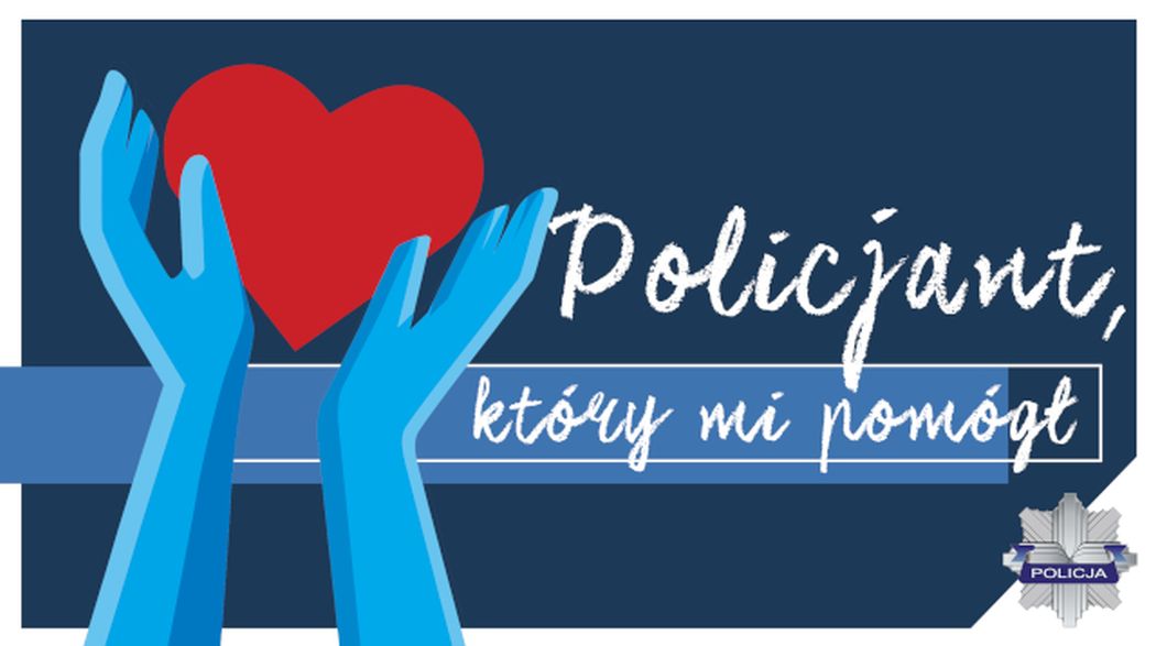 Og&oacute;lnopolski konkurs &bdquo;Policjant, kt&oacute;ry mi pom&oacute;gł&rdquo;