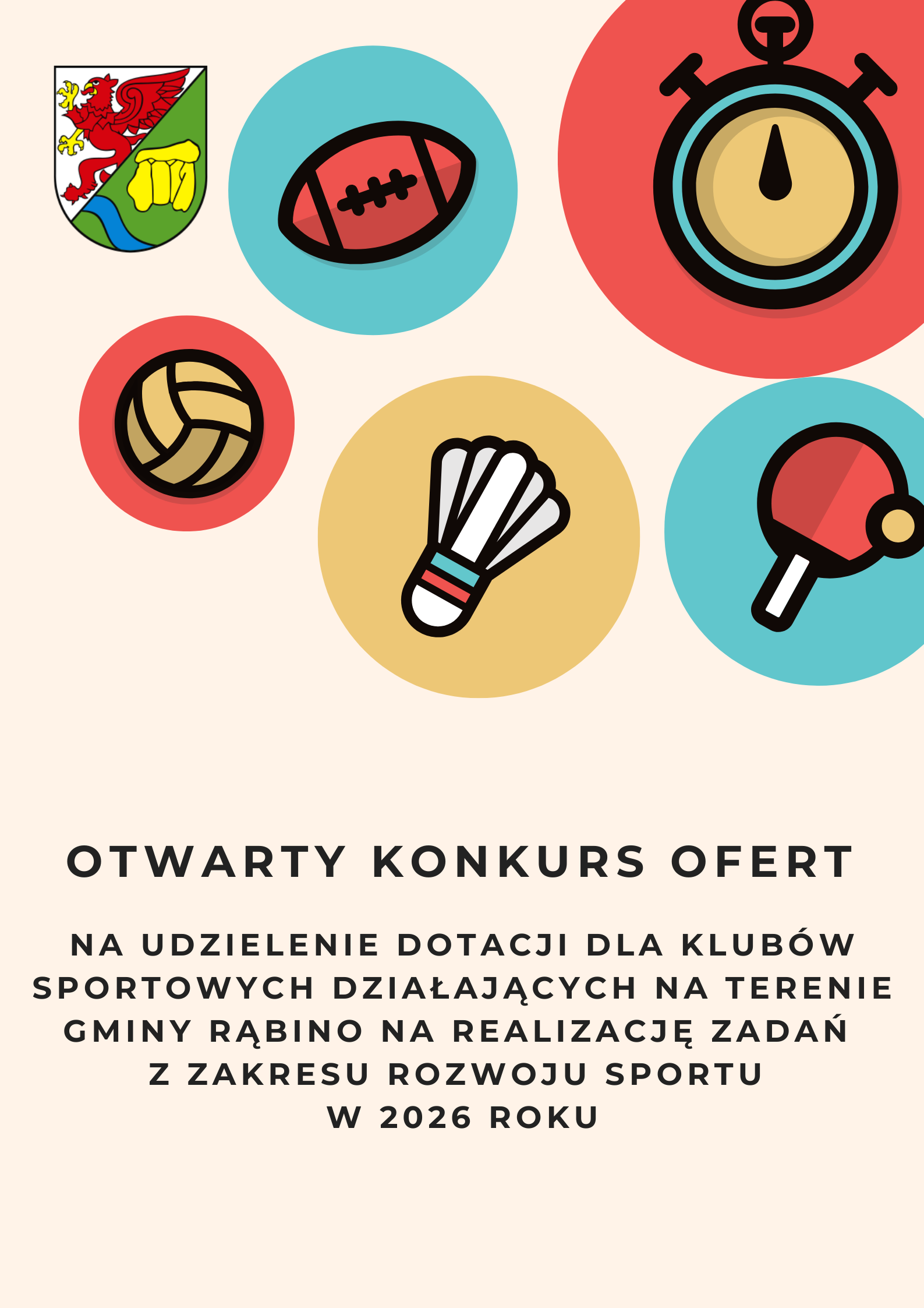 Ogłoszenie otwartego konkursu ofert na&nbsp;udzielenie wsparcia finansowego z&nbsp;budżetu gminy w&nbsp;formie dotacji dla klub&oacute;w sportowych działających na&nbsp;terenie gminy Rąbino na&nbsp;realizację zadań z&nbsp;zakresu rozwoju sportu w&nbsp;2026 roku