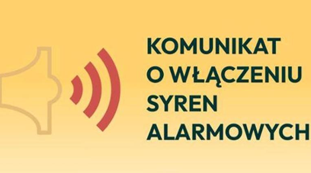 Komunikat o&nbsp;włączeniu syren alarmowych