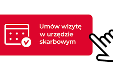 Zdjęcie do &bdquo;Um&oacute;w wizytę w Urzędzie Skarbowym &rdquo;